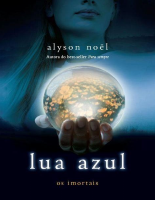 Alyson Noël - 02 Lua Azul.pdf